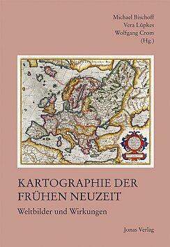 Kartographie der Frühen Neuzeit (978-3-89445-516-3)